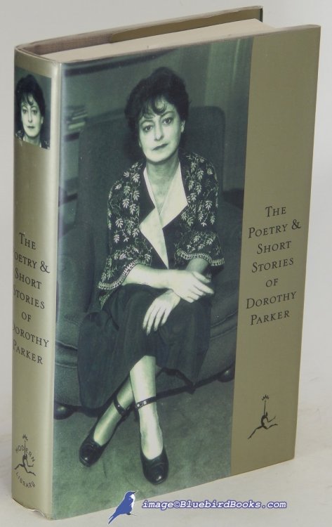 The Poetry and Short Stories of Dorothy Parker (Modern Library ISBN Series, Spine 17)