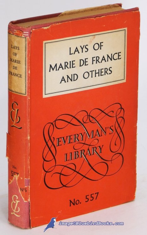 Lays of Marie de France, and Other French Legends (Everyman's Library #557)