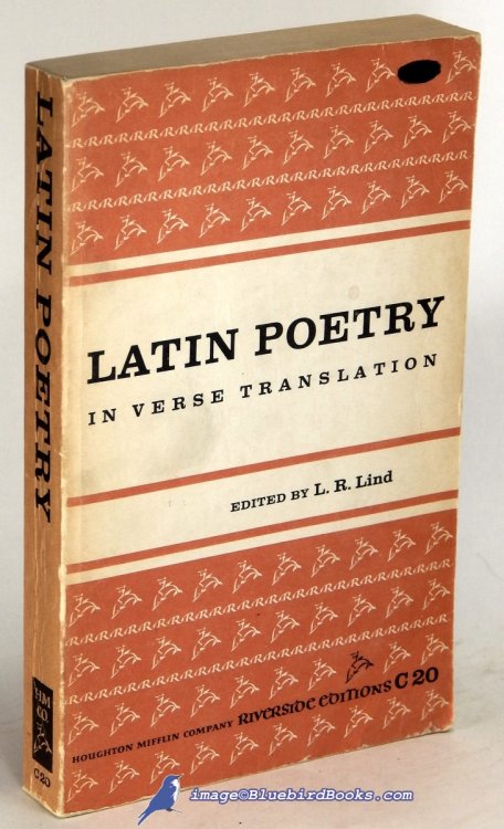 Latin Poetry in Verse Translation: From the Beginnings to the Renaissance