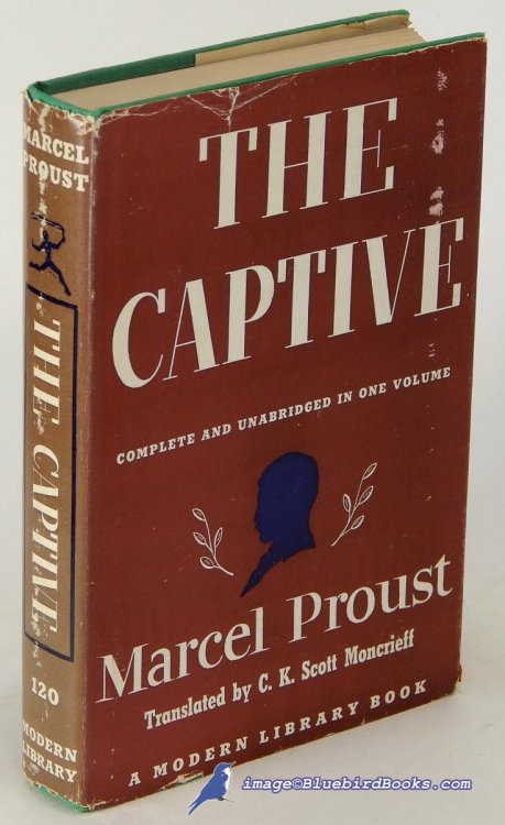 The Captive: Remembrance of Things Past series (Modern Library #120.3)