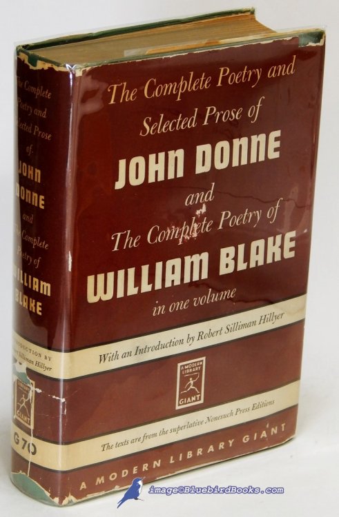 The Complete Poetry and Selected Prose of John Donne -and- The Complete Poetry of William Blake (in one volume) (Modern Library Giant #G70.1)