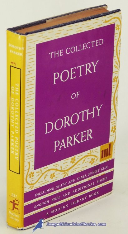 The Collected Poetry of Dorothy Parker (Modern Library #237.1)