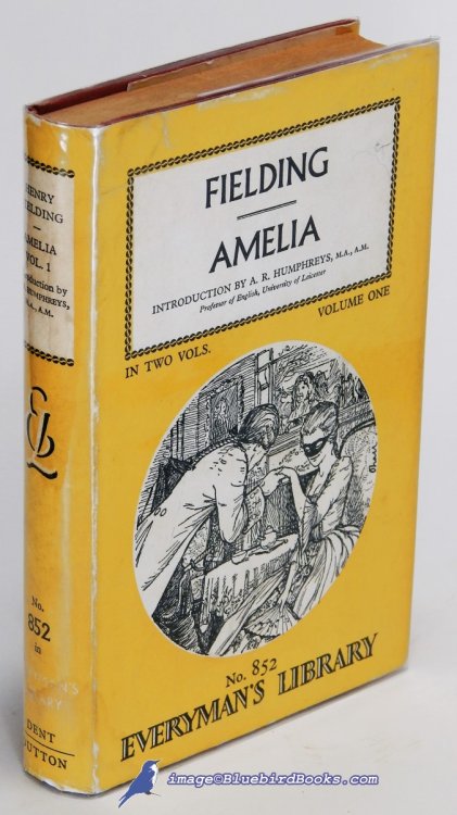Amelia, Volume One only (of two) (Everyman's Library #852)