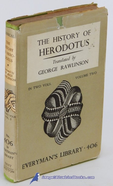 The History of Herodotus, in Two Volumes (Volume 2 only) (Everyman's Library #406)
