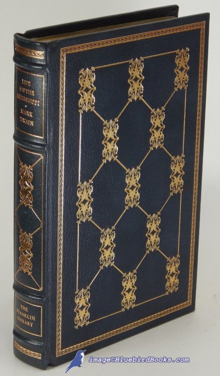 Life on the Mississippi (Franklin Library 100 Greatest Masterpieces of American Literature series)