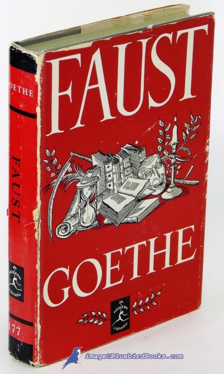 Faust: A Tragedy. Parts I and II (Modern Library #177.2)