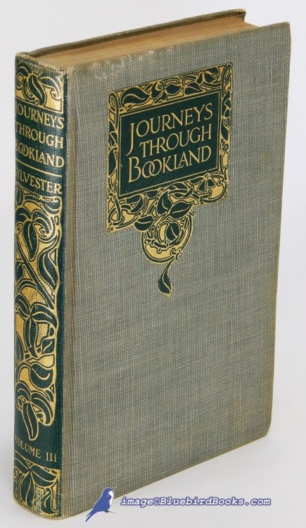 Journeys Through Bookland: A New and Original Plan for Reading, Applied to the World's Best Literature for Children (Volume Three only, of 10)