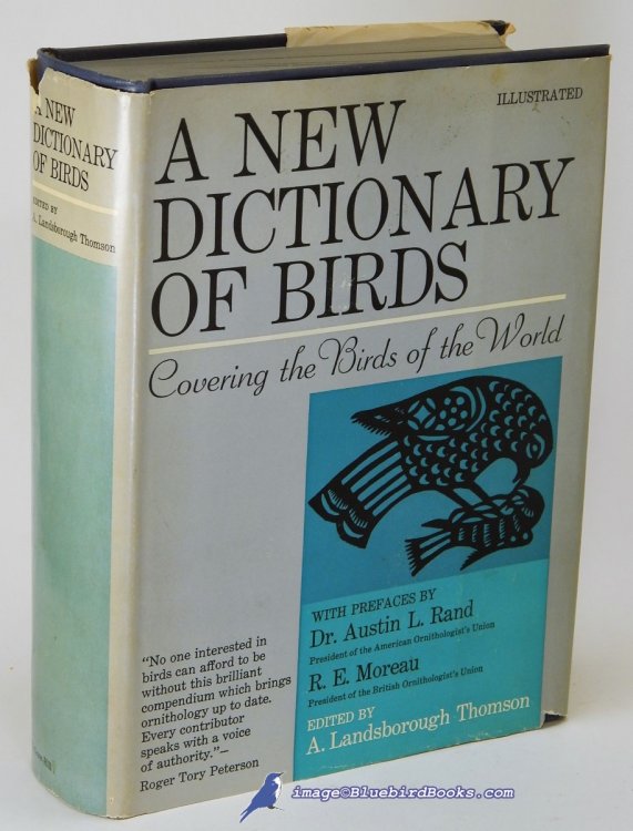 A New Dictionary of Birds: Covering the Birds of the World