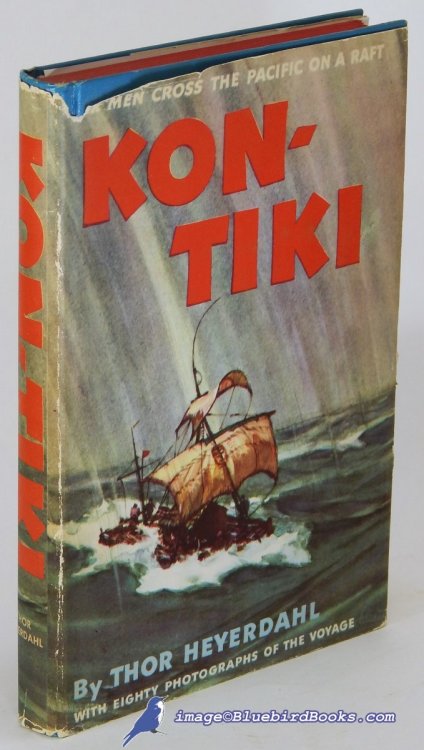 Kon-Tiki: Across the Pacific on a Raft