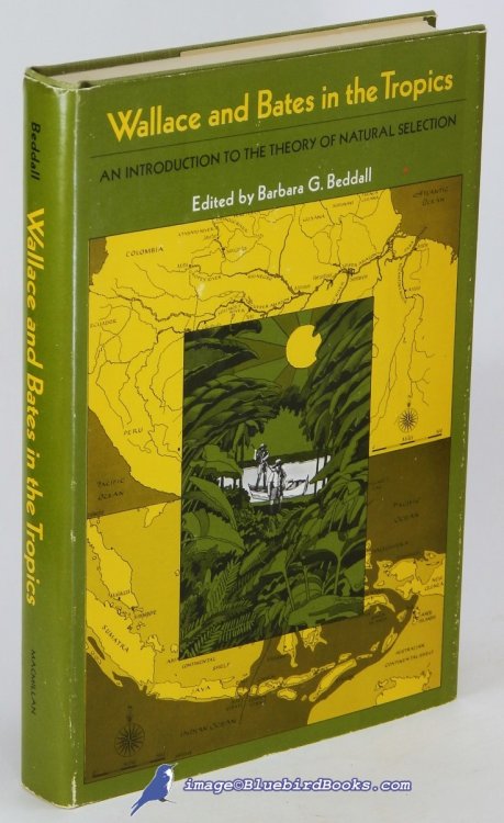 Wallace and Bates in the Tropics: An Introduction to the Theory of Natural Selection