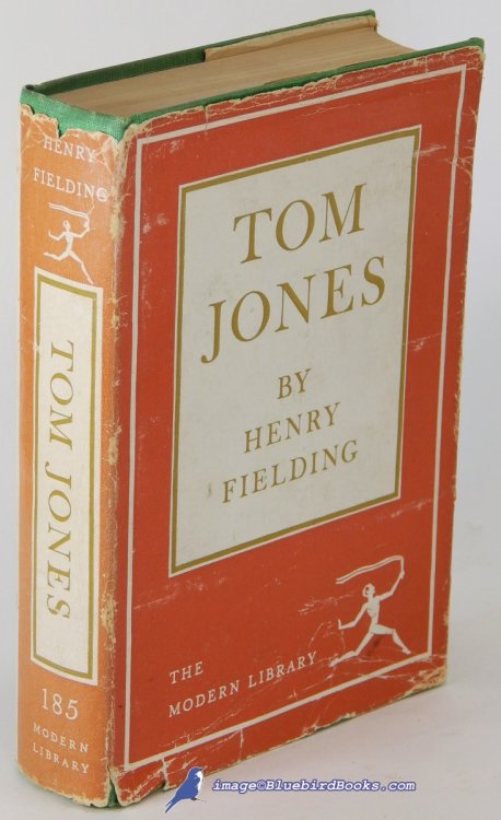 The History of Tom Jones, A Foundling (Modern Library, #185.2)
