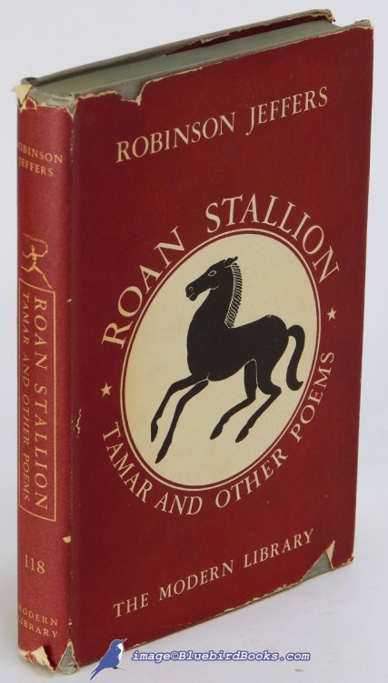 Roan Stallion, Tamar and Other Poems (Modern Library #118.3)