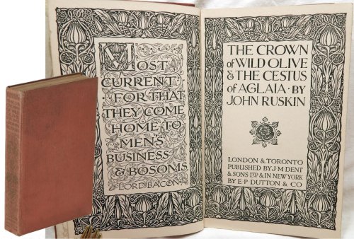 The Crown of Wild Olive -and- The Cestus of Aglaia (Everyman's Library #323)