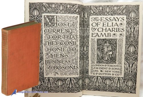 The Essays of Elia -and- Last Essays of Elia (Everyman's Library #14)