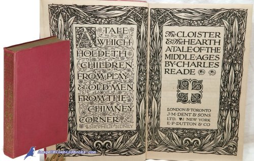 The Cloister and the Hearth: A Tale of the Middle Ages (Everyman's Library #29)