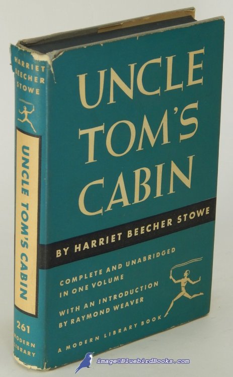 Uncle Tom's Cabin, or Life Among the Lowly (Modern Library #261.1)