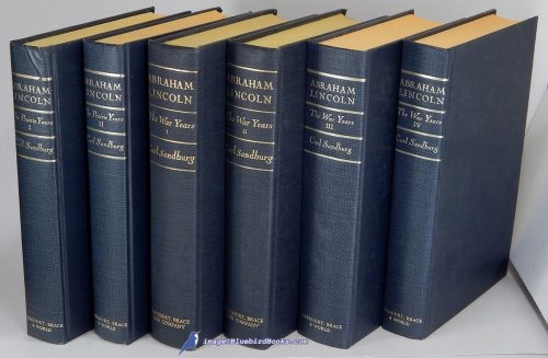 Abraham Lincoln: The Prairie Years -and- Abraham Lincoln: The War Years (Six volume complete set)