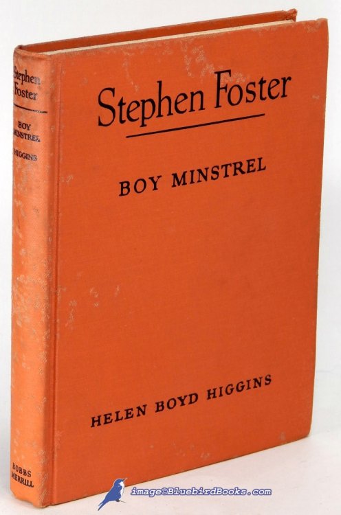 Stephen Foster: Boy Minstrel (The Childhood of Famous Americans Series)
