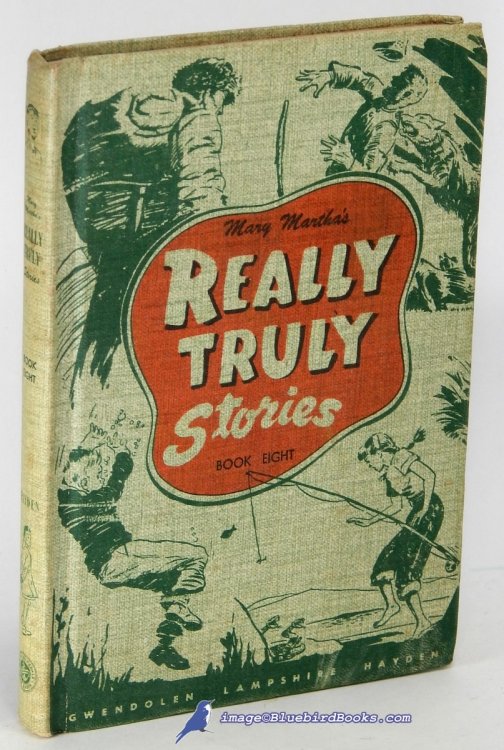 Mary Martha's Really-Truly Stories, Book Eight