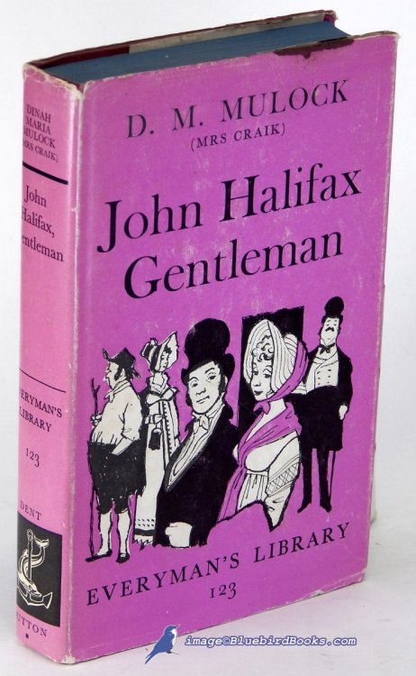 John Halifax, Gentleman (Everyman's Library #123)