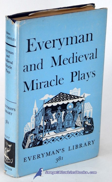 Everyman and Medieval Miracle Plays (Everyman's Library #381)