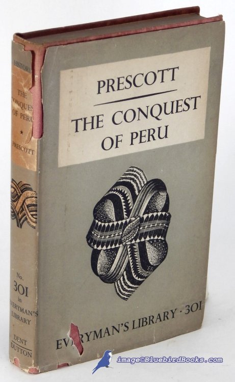 History of the Conquest of Peru (Everyman's Library #301)