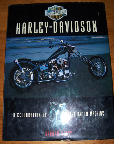 Harley-Davidson: A Celebration of the Dream Machine