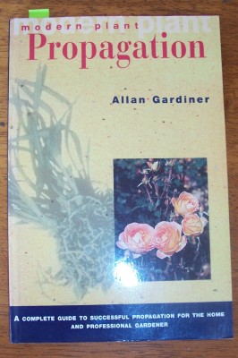 Modern Plant Propagation
