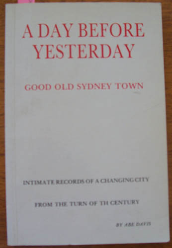 Day Before Yesterday, A: Good Old Sydney Town