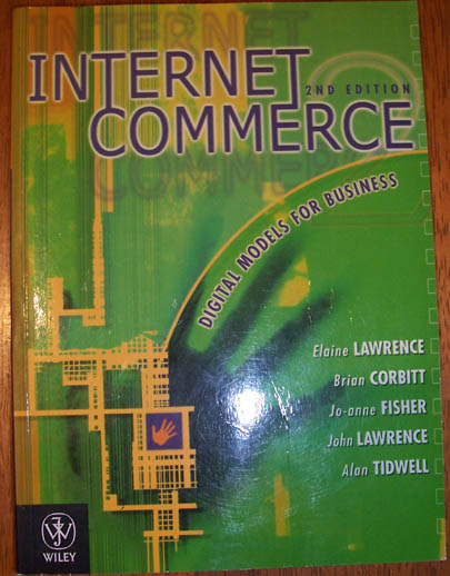 Internet Commerce: Digital Models for Business
