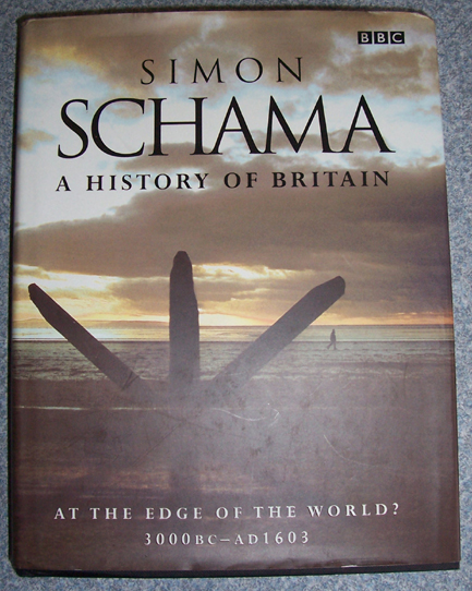 History of Britain, A: At the Edge of the World (3000BC-AD1603)