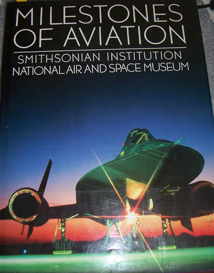 Milestones of Aviation: Smithsonian Institution National Air and Space Museum