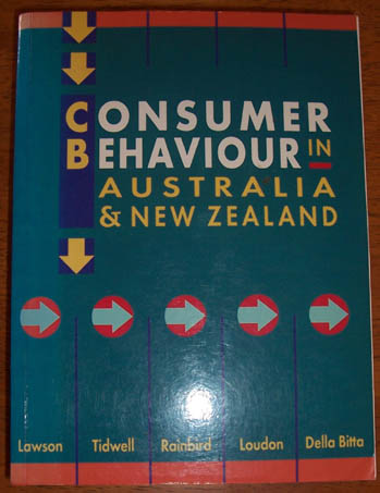 Image for Consumer Behaviour in Australia & New Zealand Consumer Behaviour in Australia & New Zealand