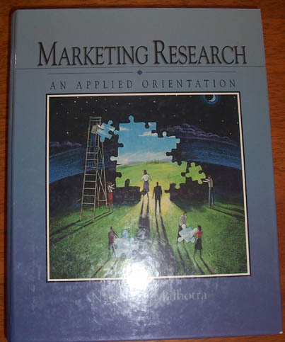 Marketing Research: An Applied Orientation