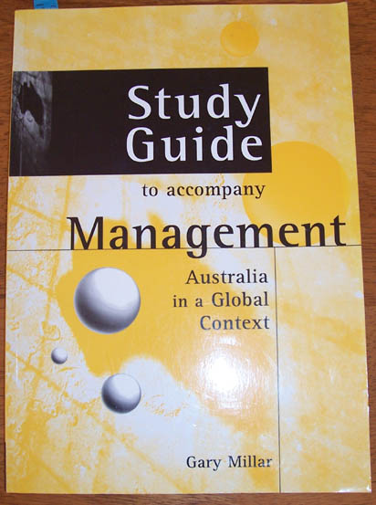Study Guide to Accompany 'Management: Australia in a Global Context'