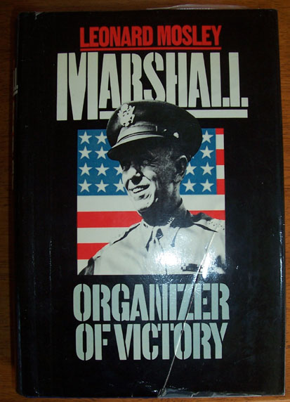 Marshall: Organizer of Victory