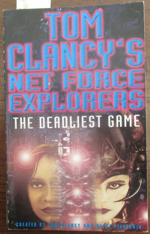 Deadliest Game, The: Tom Clancy's Net Force Explorers