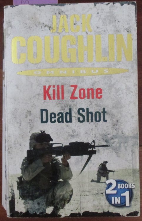 Kill Zone; and Dead Shot