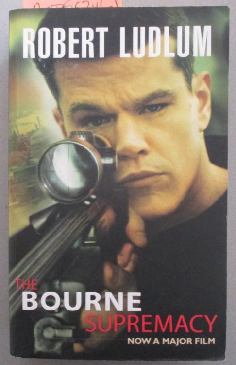 Bourne Supremacy, The: The Bourne Series (#2)