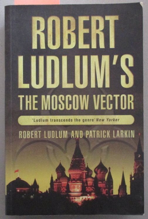 Moscow Vector, The: A Covert One Novel (Robert Ludlum's)
