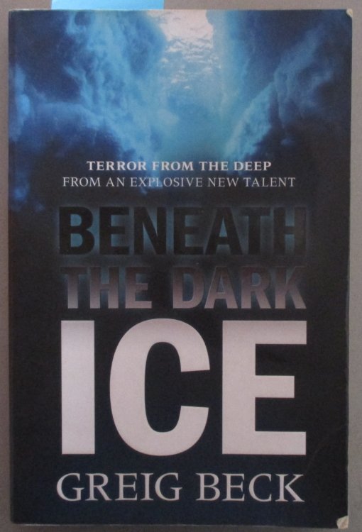 Beneath the Dark Ice