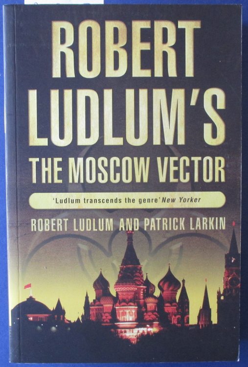 Moscow Vector, The: A Covert One Novel (Robert Ludlum's)