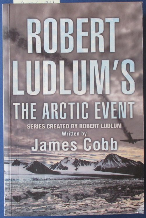 Arctic Event, The: A Covert One Novel (Robert Ludlum's)