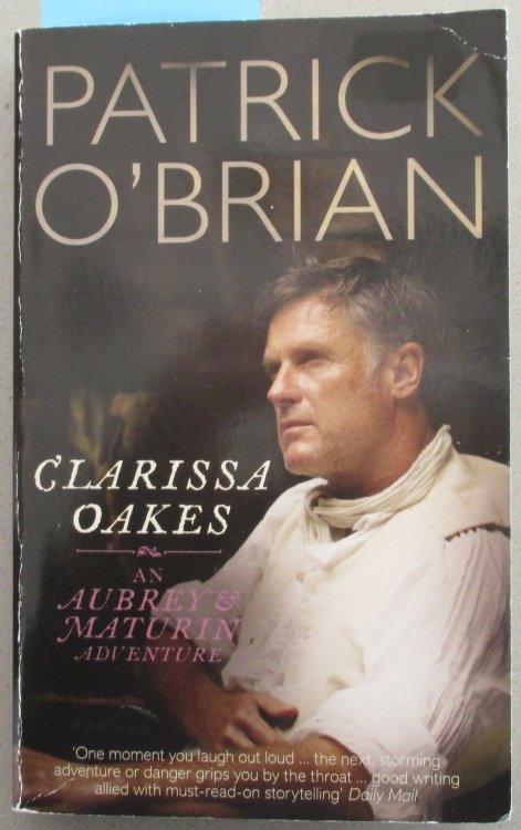 Clarissa Oakes: An Aubrey & Maturin Adventure