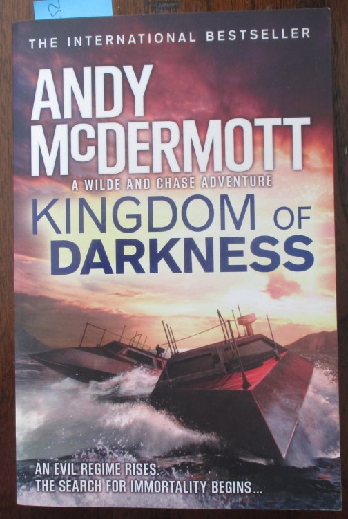 Kingdom of Darkness: A Wilde and Chase Adventure