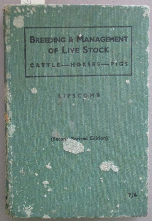 Breeding and Management of Live Stock (Cattle, Horses and Pigs)