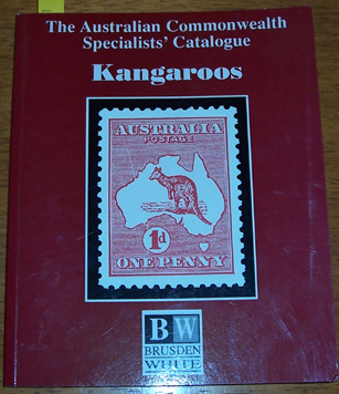 Australian Commonwealth Specialists' Catalogue, The: Kangaroos