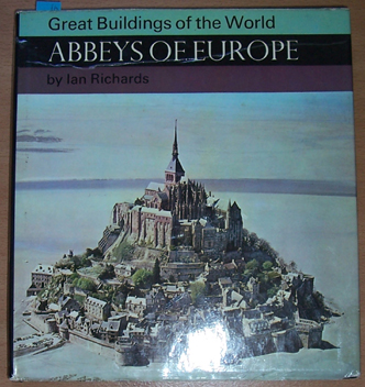 Great Buildings of the World: Abbeys of Europe