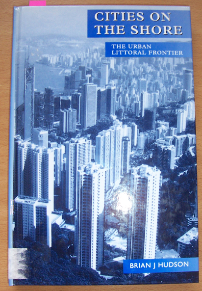 Cities on the Shore: The Urban Littoral Frontier