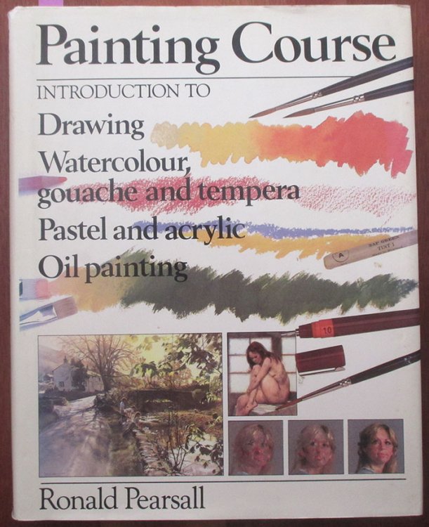 Painting Course: Introduction to Drawing, Watercolour, Gouache and Tempera, Pastel and Acrylic, Oil Painting